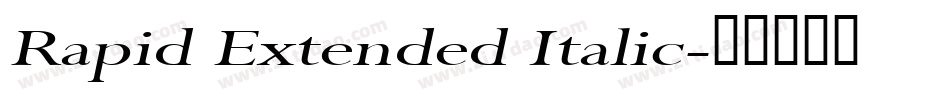 Rapid Extended Italic字体转换